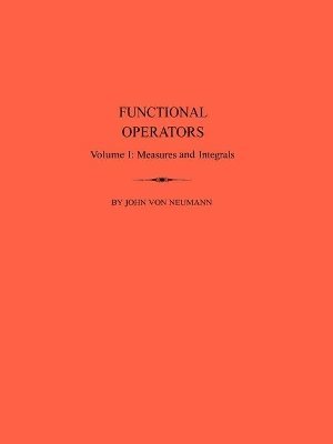John von Neumann - Functional Operators, Volume 1, Häftad