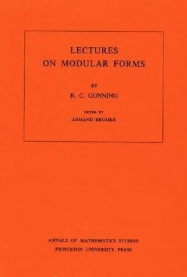 Lectures on Modular Forms