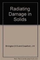 Radiation Damage In Solids 1