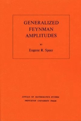 Generalized Feynman Amplitudes. (AM-62), Volume 62 1