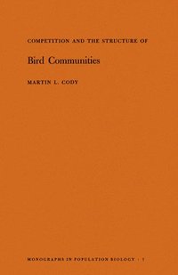 bokomslag Competition and the Structure of Bird Communities