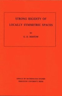 bokomslag Strong Rigidity of Locally Symmetric Spaces