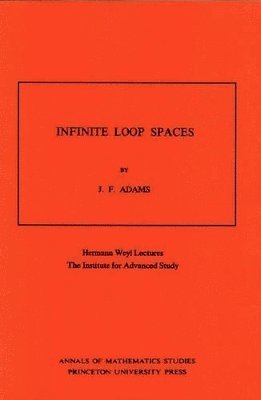 bokomslag Infinite Loop Spaces