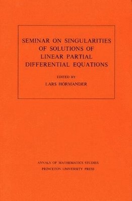 bokomslag Seminar on Singularities of Solutions of Linear Partial Differential Equations. (AM-91), Volume 91