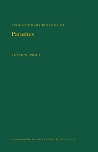 bokomslag Evolutionary Biology of Parasites. (MPB-15), Volume 15