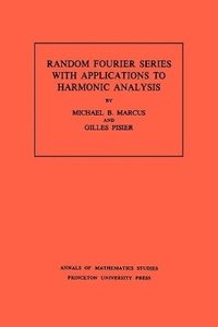 bokomslag Random Fourier Series with Applications to Harmonic Analysis