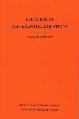 Lectures on Differential Equations. (AM-14), Volume 14 1