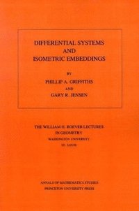 bokomslag Differential Systems and Isometric Embeddings