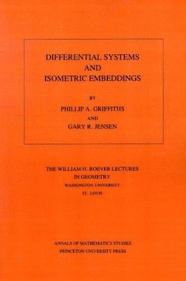 bokomslag Differential Systems and Isometric Embeddings.(AM-114), Volume 114