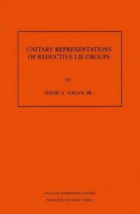 bokomslag Unitary Representations of Reductive Lie Groups. (AM-118), Volume 118