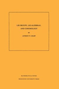 bokomslag Lie Groups, Lie Algebras, and Cohomology