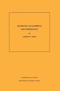 bokomslag Lie Groups, Lie Algebras, and Cohomology. (MN-34), Volume 34