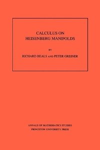 bokomslag Calculus on Heisenberg Manifolds