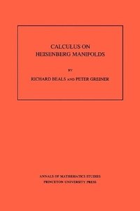 bokomslag Calculus on Heisenberg Manifolds