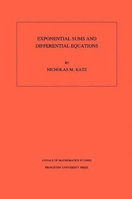bokomslag Exponential Sums and Differential Equations. (AM-124), Volume 124