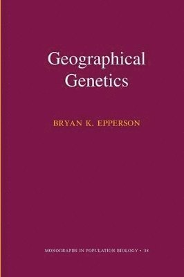 Geographical Genetics (MPB-38) 1