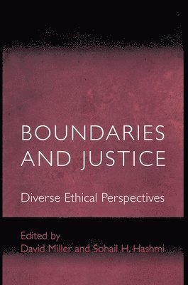 Sohail H. Hashmi, David Miller - Boundaries and Justice, Häftad