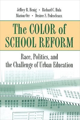 The Color of School Reform 1