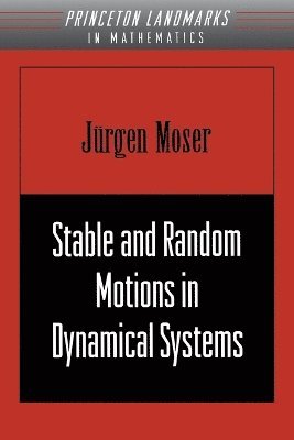 bokomslag Stable and Random Motions in Dynamical Systems