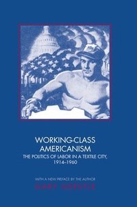 bokomslag Working-Class Americanism