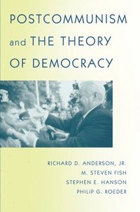 bokomslag Postcommunism and the Theory of Democracy