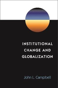bokomslag Institutional Change and Globalization