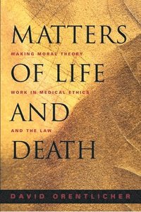bokomslag Matters of Life and Death
