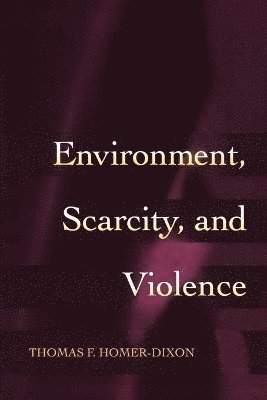 Environment, Scarcity, and Violence 1