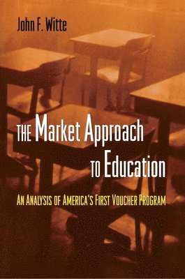 The Market Approach to Education 1