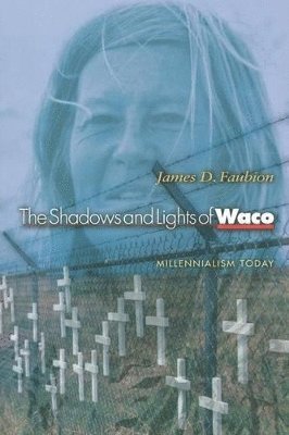 James D. Faubion - Shadows and Lights of Waco, Häftad