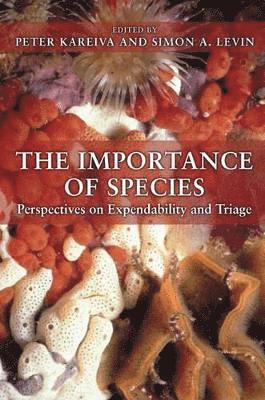 Peter Kareiva, Simon A. Levin, Simon a. Levin - Importance of Species, Häftad