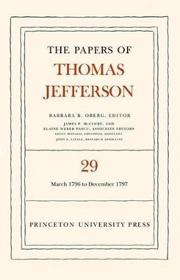 bokomslag The Papers of Thomas Jefferson, Volume 29