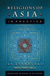 bokomslag Religions of Asia in Practice