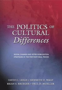 bokomslag The Politics of Cultural Differences