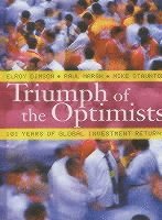 Elroy Dimson, Paul Marsh, Mike Staunton - Triumph of the Optimists, Inbunden