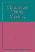bokomslag Chinatown Trunk Mystery