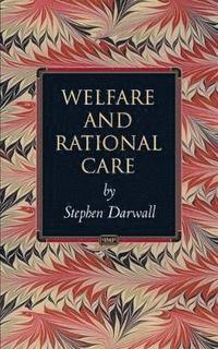 bokomslag Welfare and Rational Care
