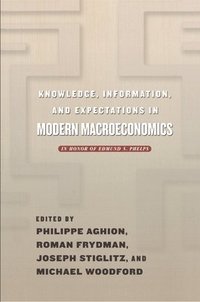 bokomslag Knowledge, Information, and Expectations in Modern Macroeconomics