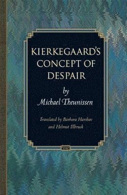 Kierkegaard's Concept of Despair 1