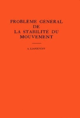 bokomslag Probleme General de la Stabilite du Mouvement