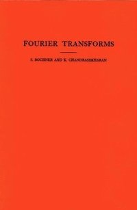 bokomslag Fourier Transforms. (AM-19), Volume 19