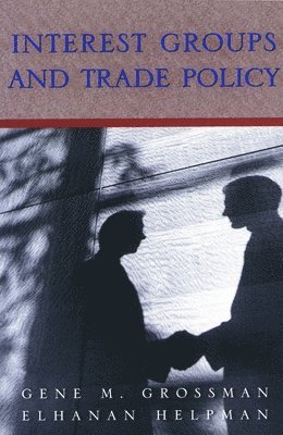 Interest Groups and Trade Policy 1