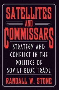 bokomslag Satellites and Commissars