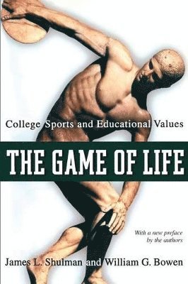 James L. Shulman, William G. Bowen - Game of Life, Häftad