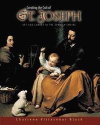 bokomslag Creating the Cult of St. Joseph