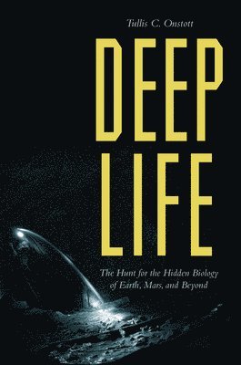 Tullis C. Onstott - Deep Life, Inbunden