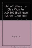 bokomslag Art of Letters, Lu Chi's Wen Fu, 302 A.D.