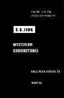 bokomslag The Collected Works of C.G. Jung: v. 14 Mysterium Coniunctionis