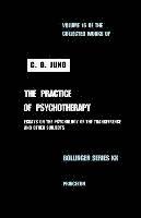 bokomslag The Collected Works of C.G. Jung: v. 16 Practice of Psychotherapy