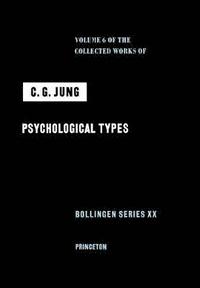 bokomslag Collected Works of C.G. Jung, Volume 6: Psychological Types
